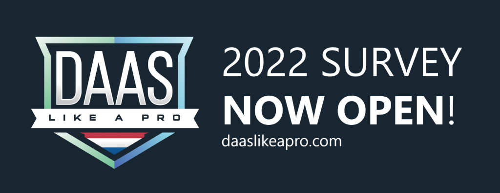 The DAASLIKEAPRO – State of the Union 2022 survey is now open!